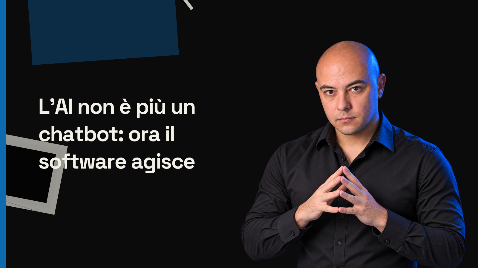 L’AI non è più un chatbot: ora il software agisce