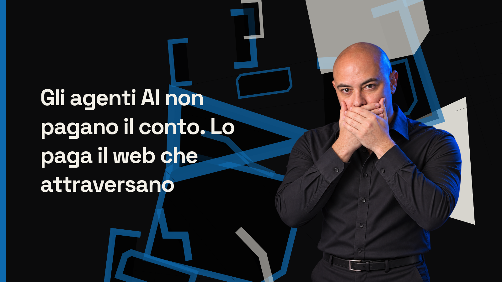 Gli agenti AI non pagano il conto. Lo paga il web che attraversano