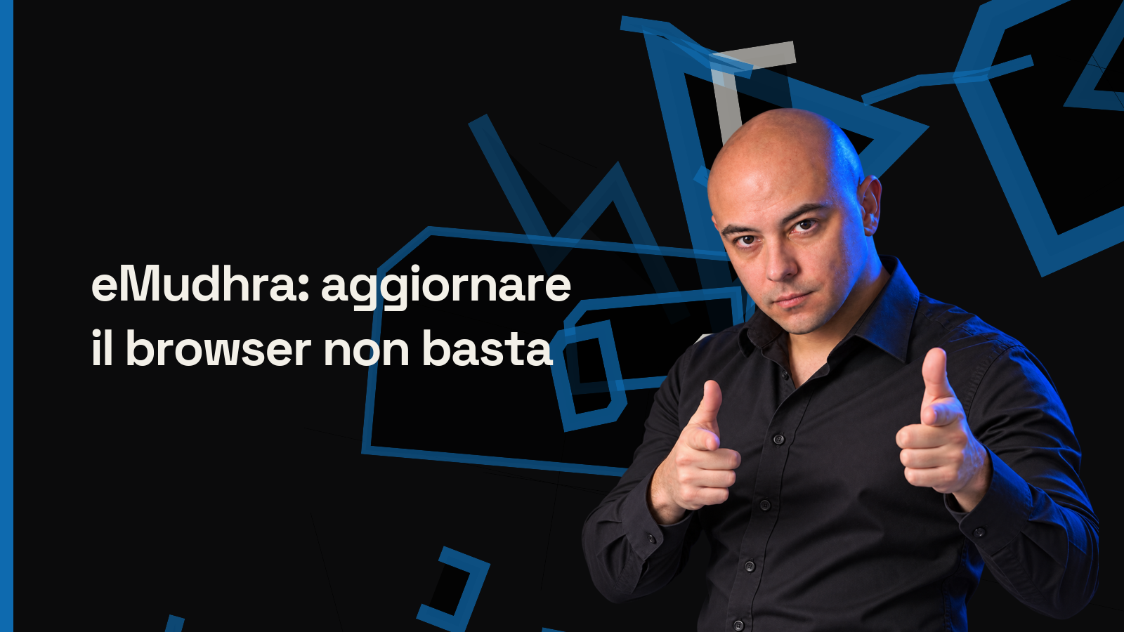 eMudhra: aggiornare il browser non basta