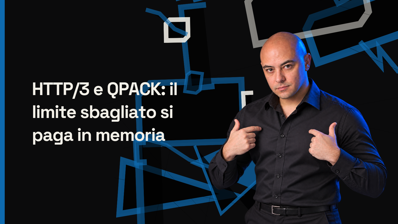 HTTP/3 e QPACK: il limite sbagliato si paga in memoria