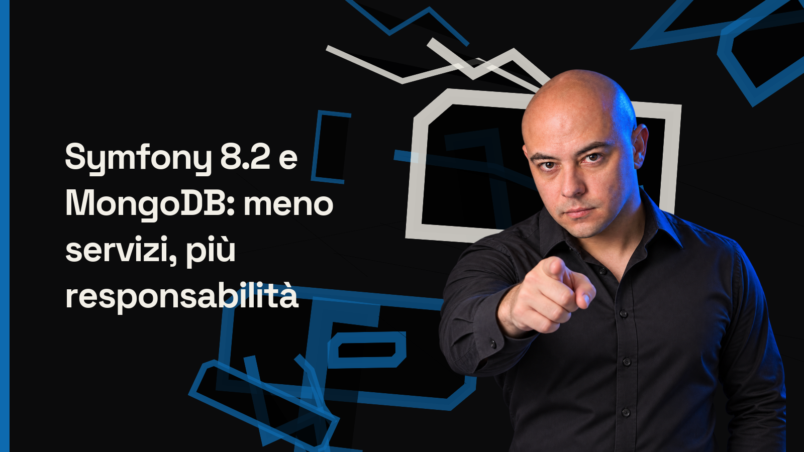 Symfony 8.2 e MongoDB: meno servizi, più responsabilità
