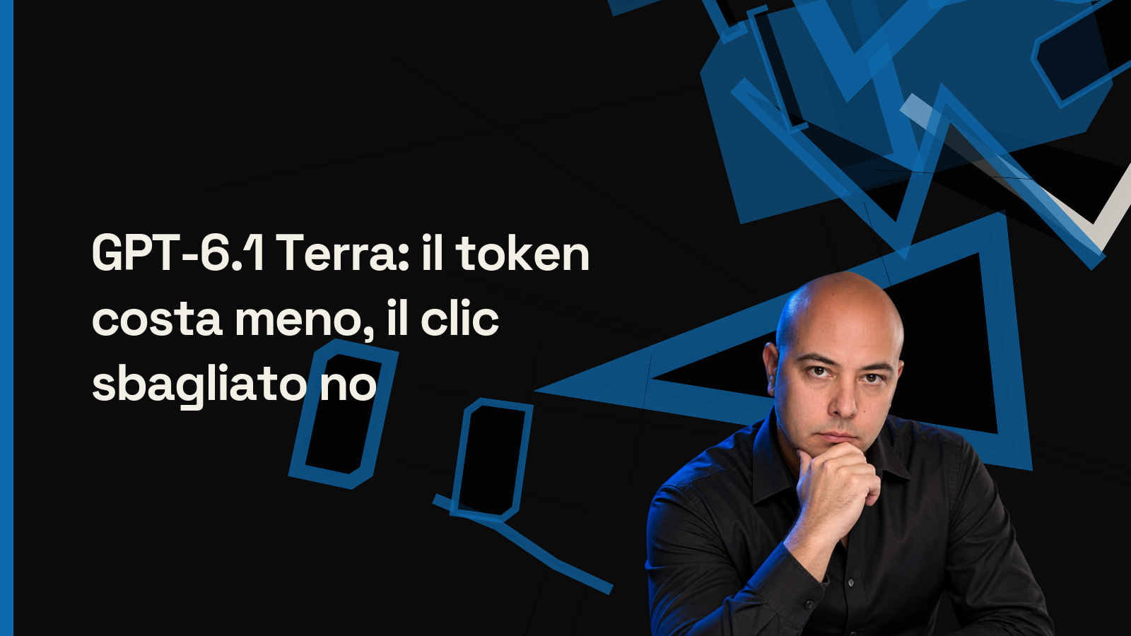 Copertina GPT-6.1 Terra: il token costa meno, il clic sbagliato no