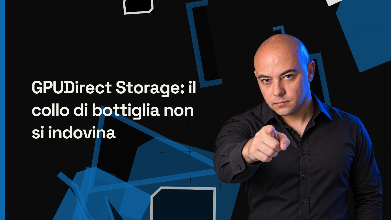 GPUDirect Storage: il collo di bottiglia non si indovina